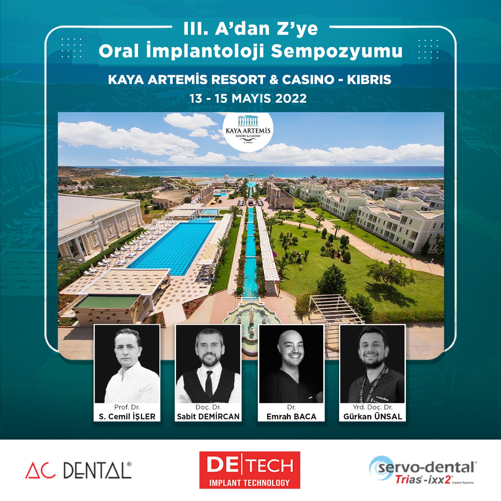 III. A'dan Z'ye Oral İmplantoloji Sempozyumu