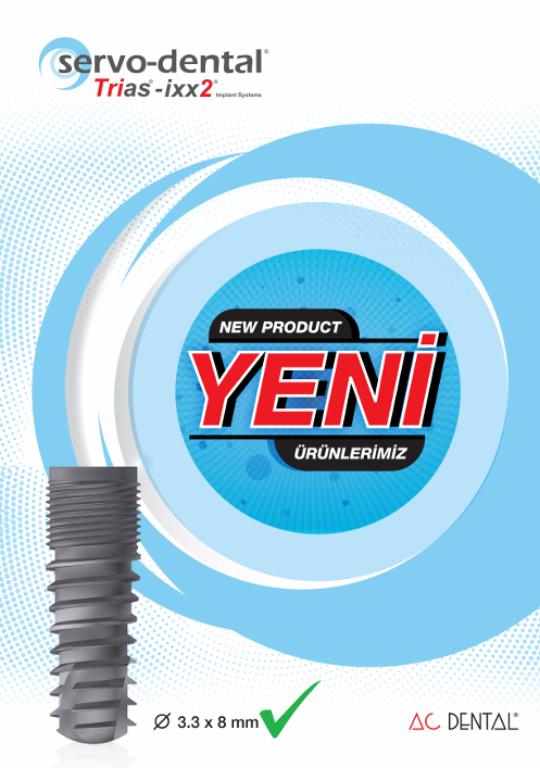 SERVO DENTAL <BR> YENİLİKLER