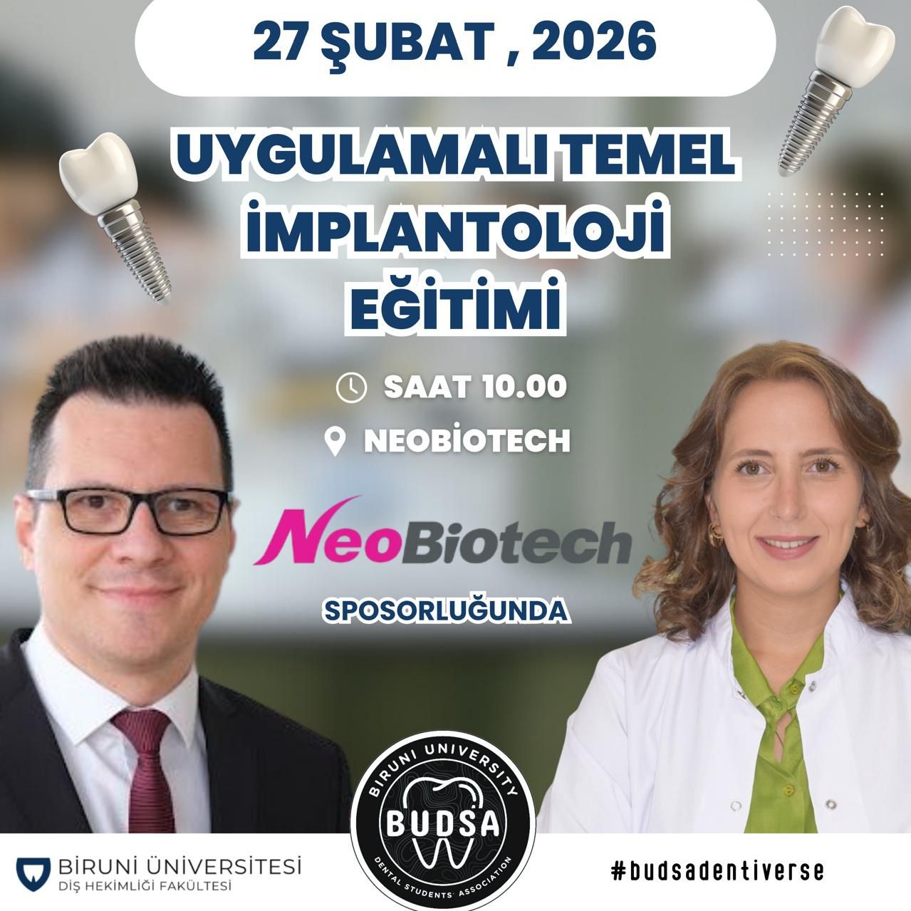 Prof. Dr. Cenk Durmuşlar ve Dr.Öğr.Üyesi Göknur Öztürk ile Temel İmplantolojinin Cerrahi ve Protetik Aşamaları Kursu